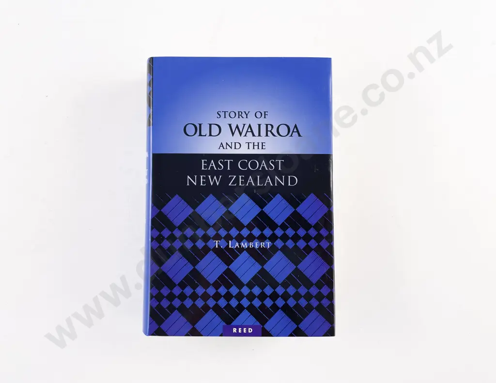 Lambert Thomas - The Story Of Old Wairoa Image 1++