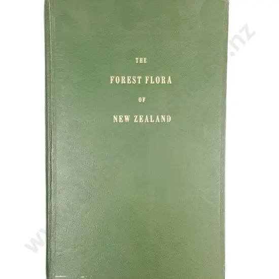 Kirk Thomas - The Forest Flora of New Zealand