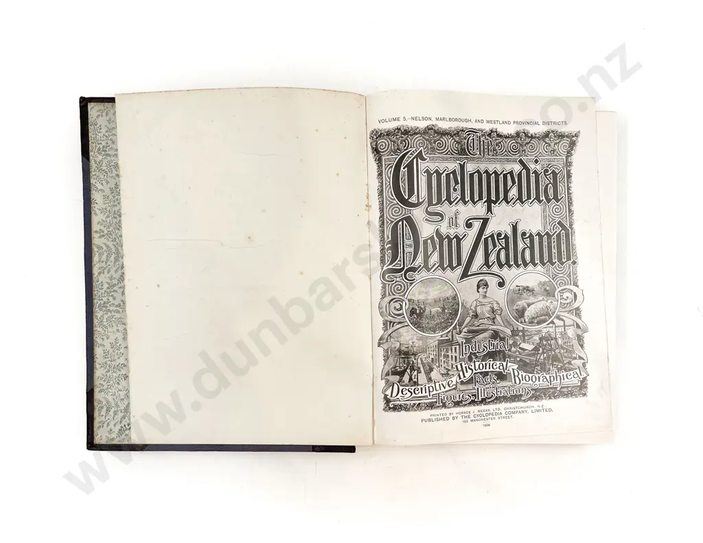 The Cyclopedia of New Zealand Vol 5 Nelson Marlborough & Westland Provincial Districts 1906 Image 1++