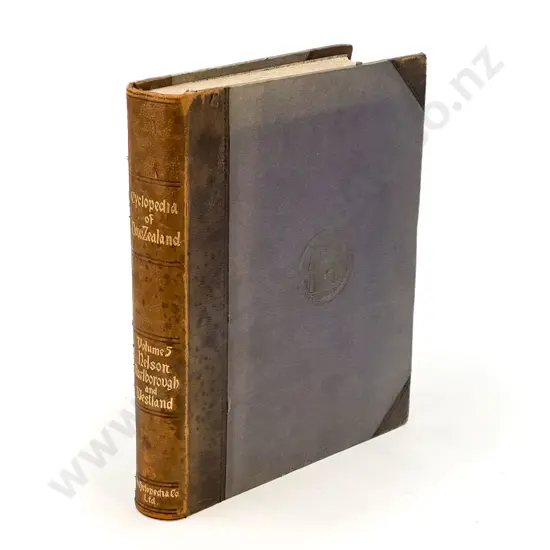 The Cyclopedia of New Zealand Vol 5 Nelson Marlborough & Westland Provincial Districts 1906