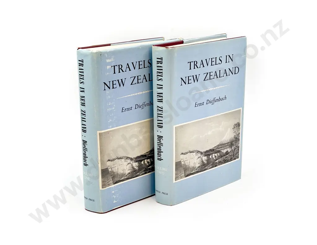 Dieffenbach Ernst - Travels In New Zealand (2 Volumes) Image 1++
