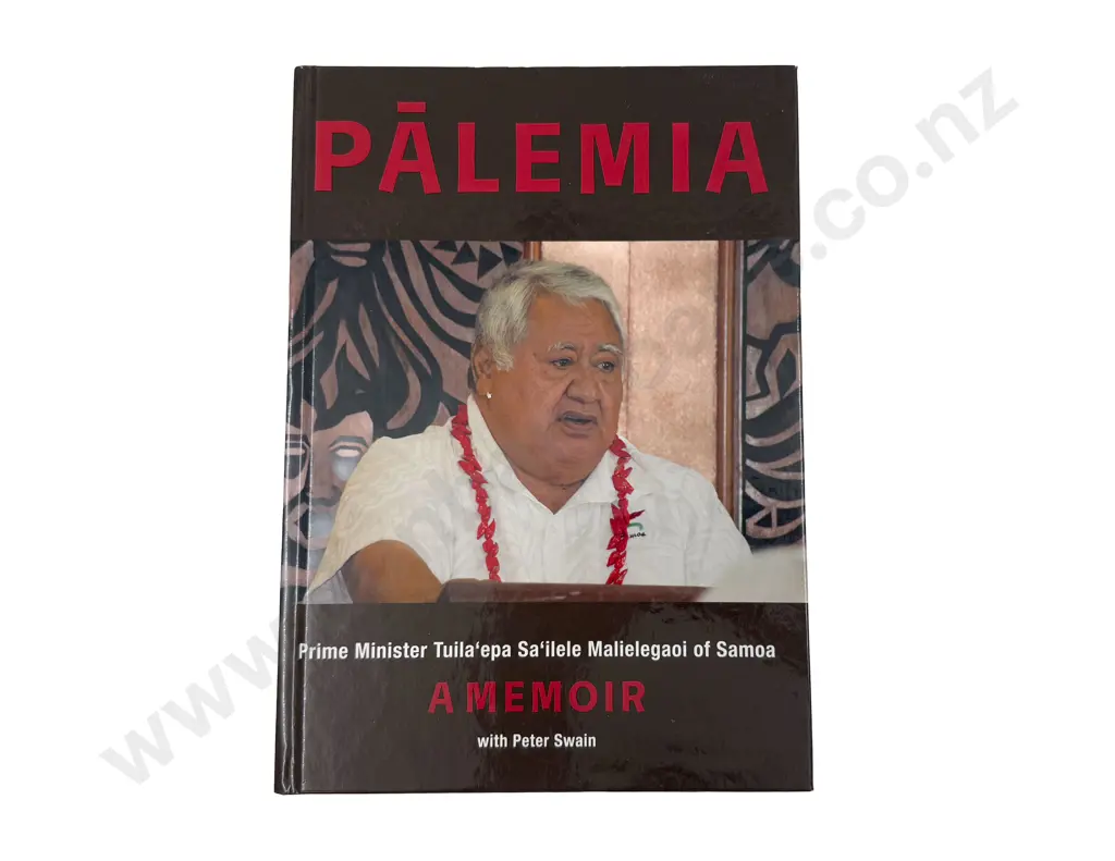 Prime Minister Tuila'epa S Malielagaoi of Samoa with Peter Swain "Palemia: A Memoir" Image 1++