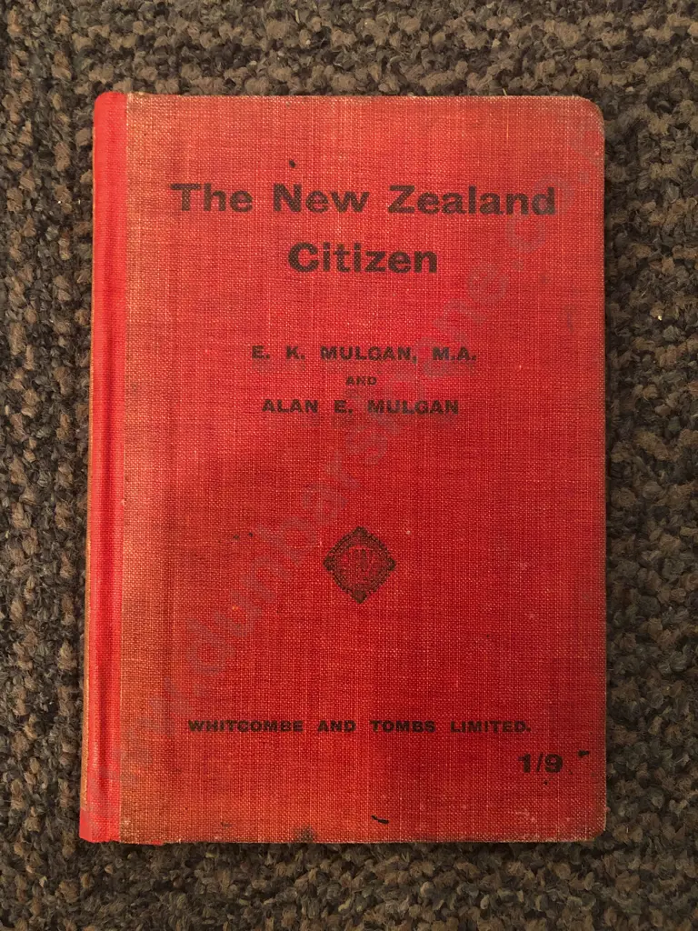 "The New Zealand Citizen" By E.K.Mulgan and Alan.E.Mulgan Image 1++