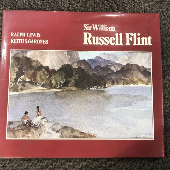 Sir William Russel Flint by Ralph Lewis and Keith S Gardiner