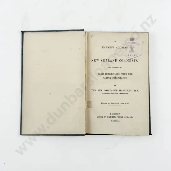 Hawtrey The Rev Montague - An Earnest Address to New Zealand Colonists