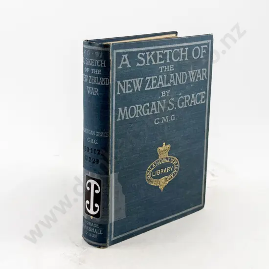 Grace Morgan S - A Sketch Of The New Zealand War