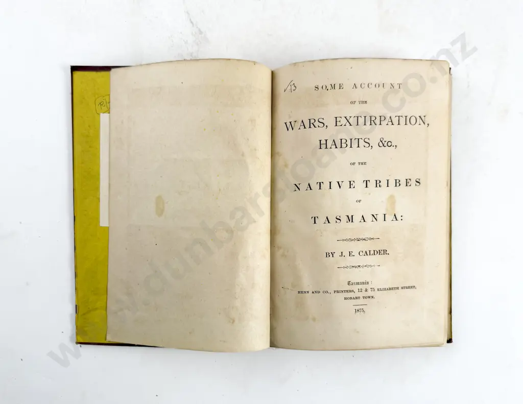 Calder J E - Some Account of the Wars Extirpation Habits etc of the Native Tribes of Tasmania Image 1++