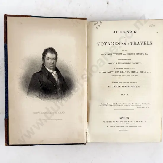 Montgomery James - Journal of Voyages and Travels (2 Volumes) By The Rev. Daniel Tyerman and George Bennet Deputed From The London Missionary Society