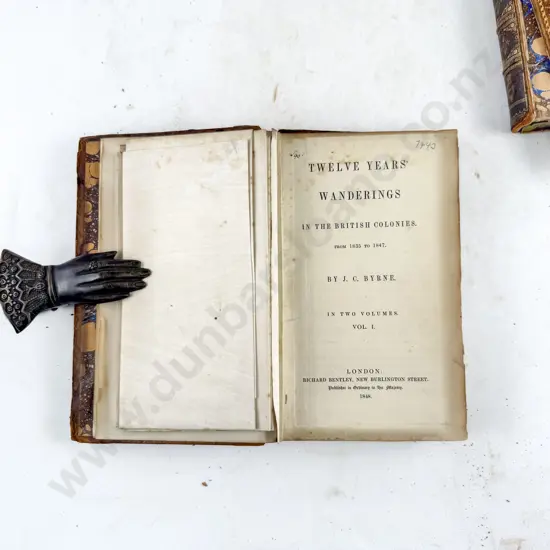 Byrne J C - Twelve Years Wanderings In The British Colonies From 1835 To 1847 (2 Volumes)