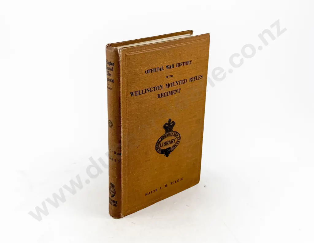 Wilkie Major A H - Official War History of the Wellington Mounted Rifles Regiment 1914-1919 Image 1++
