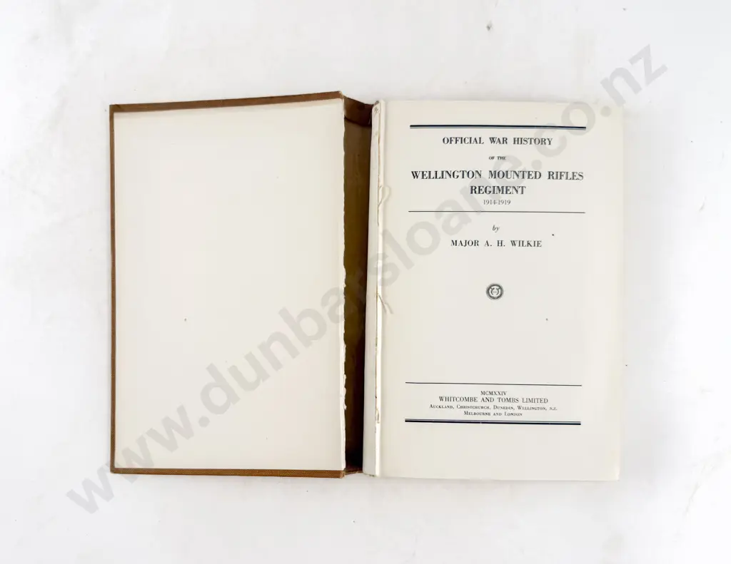 Wilkie Major A H - Official War History of the Wellington Mounted Rifles Regiment 1914-1919 Image 1++