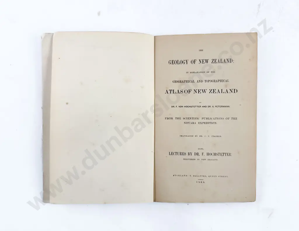 Von Hochstetter Dr F & Petermann Dr A - The Geology Of New Zealand Image 1++