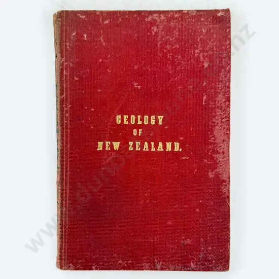 Von Hochstetter Dr F & Petermann Dr A - The Geology Of New Zealand