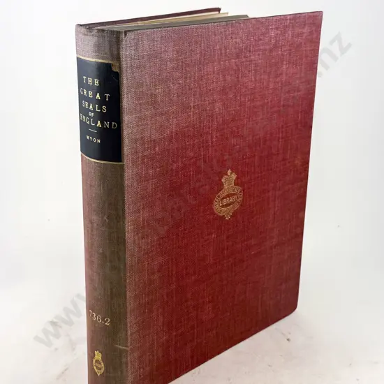 Wyon Alfred Benjamin & Allan - The Great Seals Of England