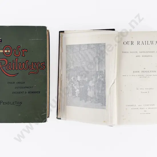 Pendleton John - Our Railways (2 Volumes)