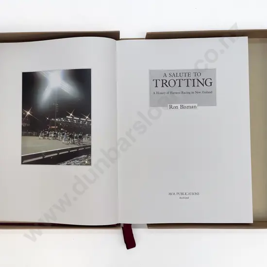 Bisman Ron - A Salute To Trotting A History of Harness Racing in New Zealand