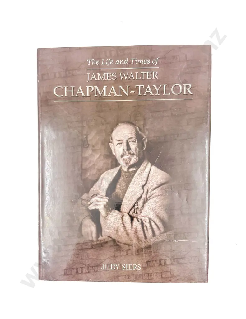The Life and Times of James Walter Chapman-Taylor - Judy Siers Image 1++