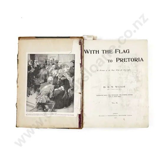 With The Flag To Pretoria Volume II by H.W.Wilson