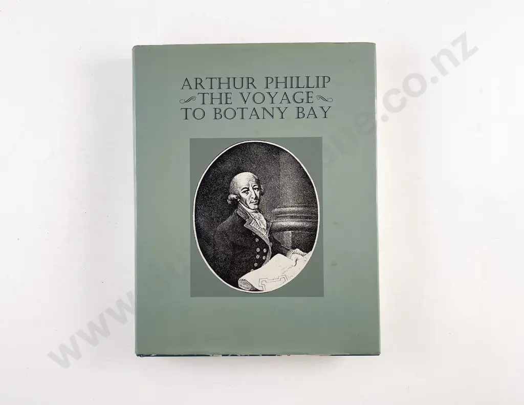 Phillip Arthur - The Voyage of Governor Phillip To Botany Bay Image 1++