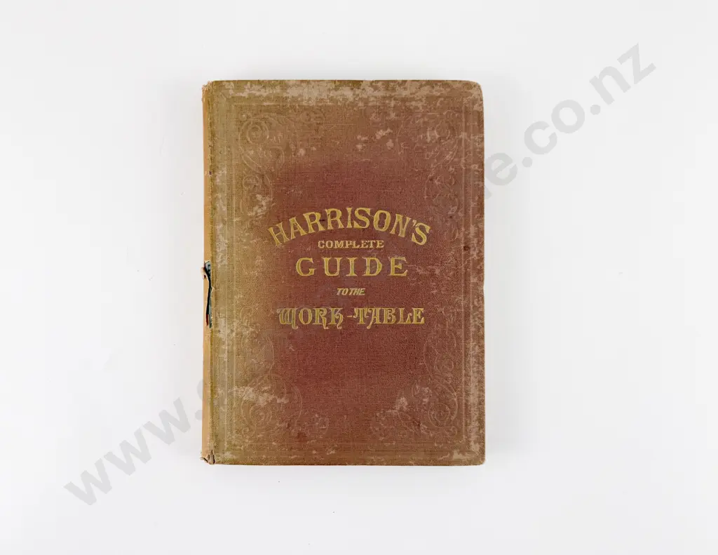 Harrisons Complete Guide to the Work-Table Image 1++