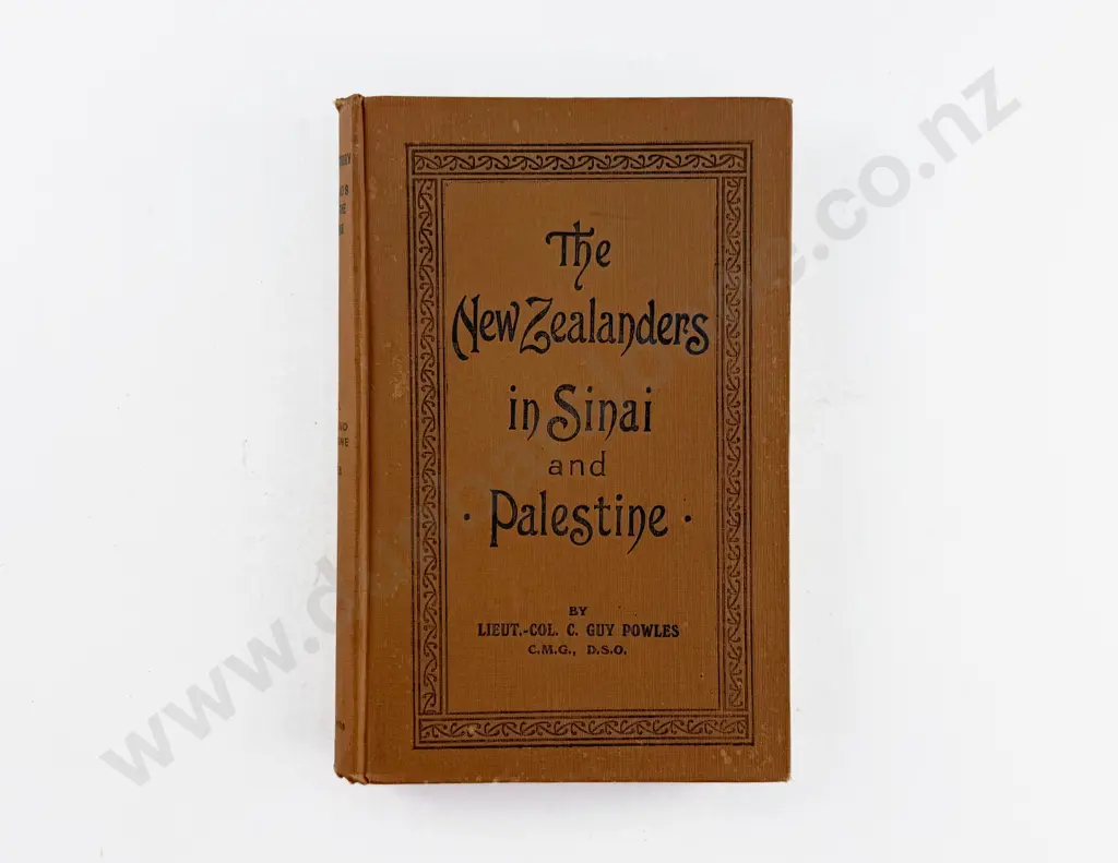 Powles Lieut-Colonel C Guy - The New Zealanders in Sinai and Palestine Image 1++