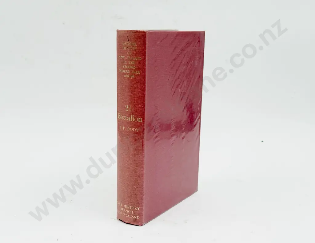 Official History of NZ in WWII: 21st Battalion - J. F. Cody Image 1++