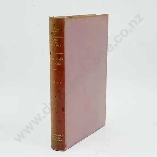 Official History of NZ in WWII: Problems of 2 NZEF - Stevens