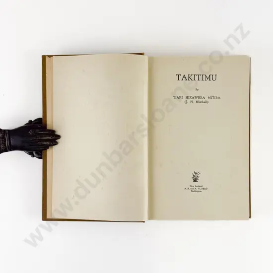 Mitira Tiaki Hikawera ( J H Mitchell) Takitimu