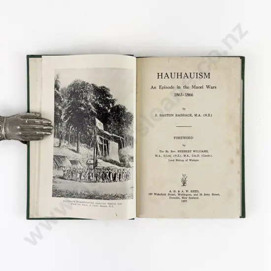Barbage S Barton - Hauhauism An Episode in the Maori Wars 1863-1866