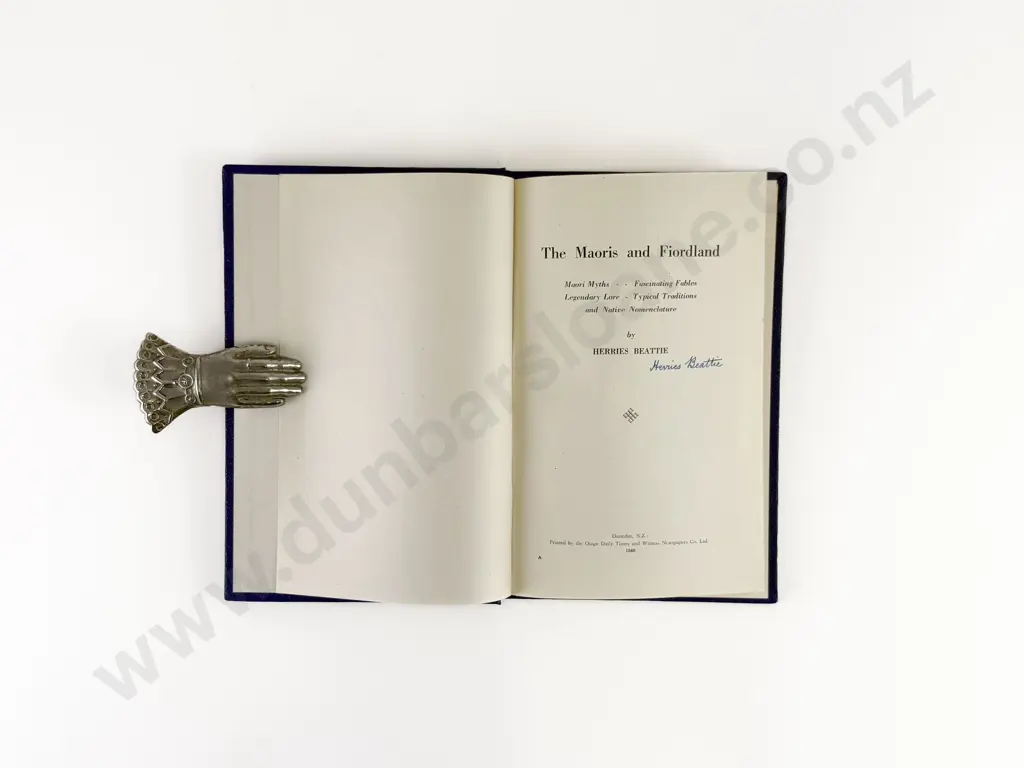 Beattie Herries - The Maoris and Fiordland (Signed copy) Image 1++