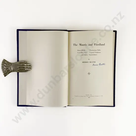 Beattie Herries - The Maoris and Fiordland (Signed copy)