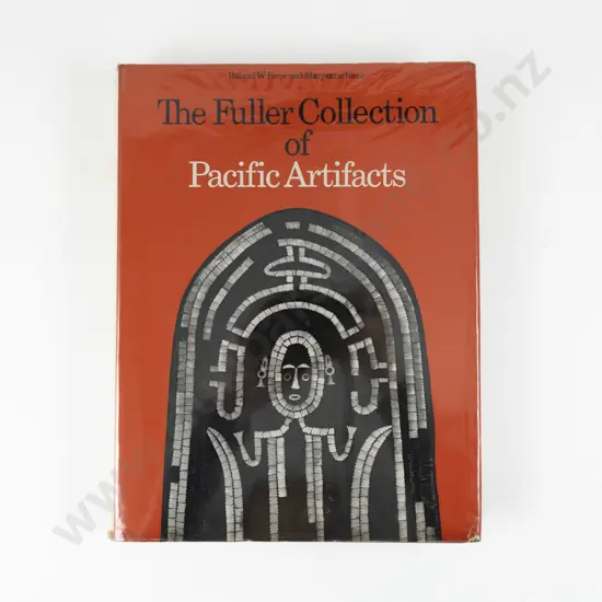 Force Roland W & Maryanne - The Fuller Collection of Pacific Artifacts