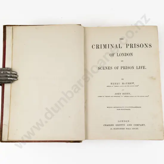 Mayhew Henry & Binny John - The Criminal Prison Of London and Scenes Of Prison Life