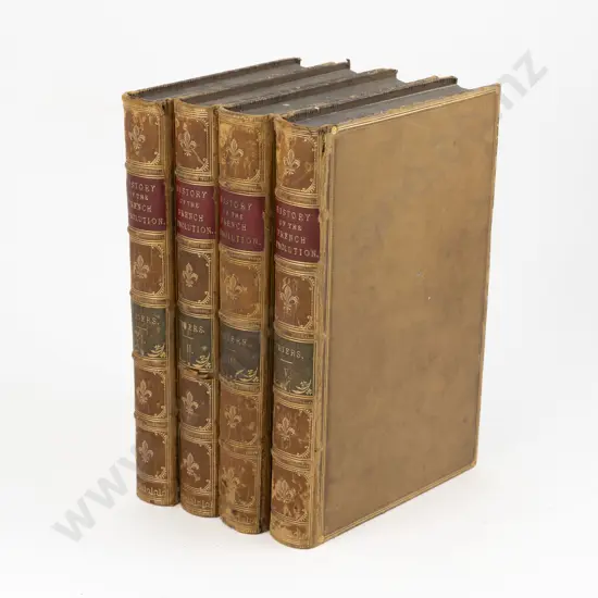 Thiers M A - The History of the French Revolution (4 Vols of 5)