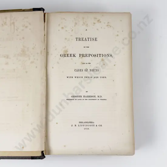 Harrison Gessner - A Treatise on the Greek Prepositions