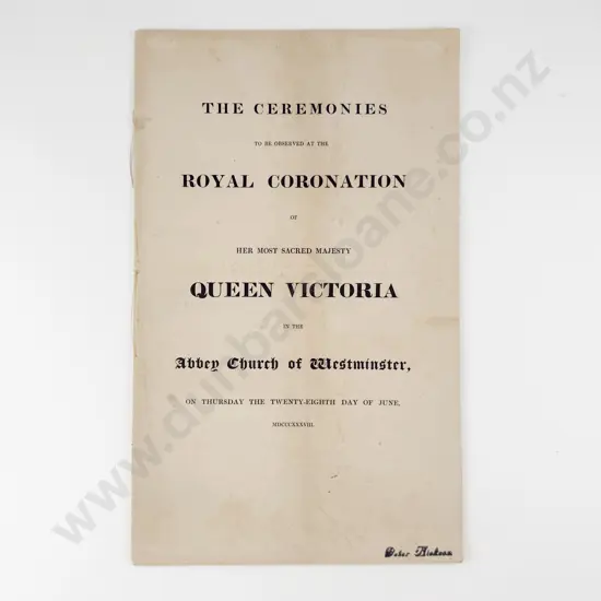 (-) The Ceremonies To Be Observed At The Royal Coronation Of Her Most Sacred Majesty Queen Victoria