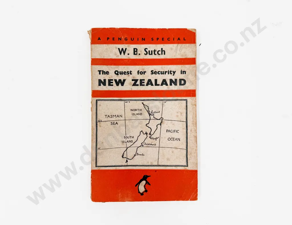 W B Sutch - The Quest for Security in New Zealand Image 1++