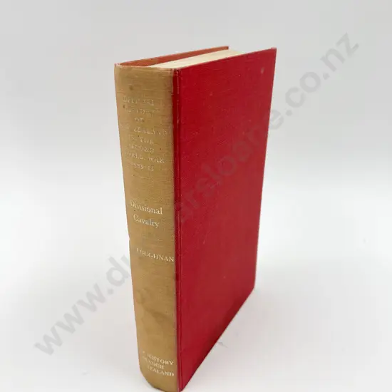 NZ Official History - Divisional Cavalry by R.J. Loughnan