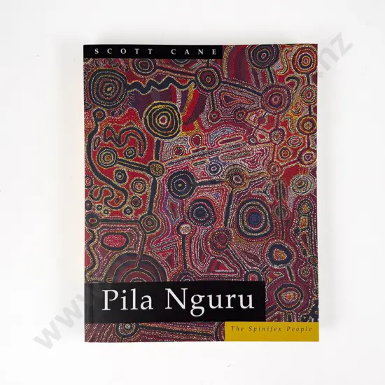 Scott Cane - Pila Nguru - The Spinifex People
