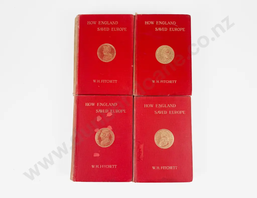 Fitchett W H - How England Saved Europe (4 Volumes) Image 1++