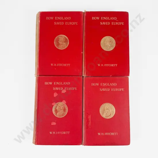 Fitchett W H - How England Saved Europe (4 Volumes)