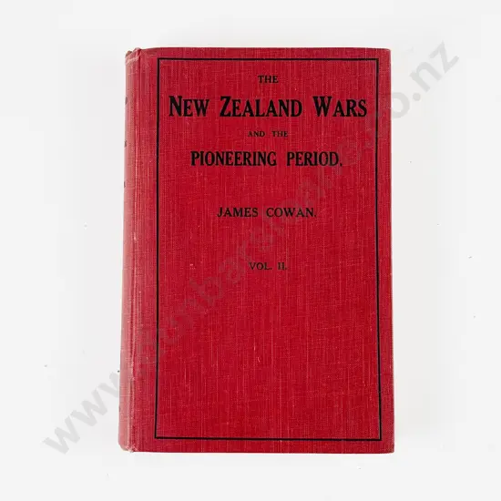 Cowan James - The New Zealand Wars