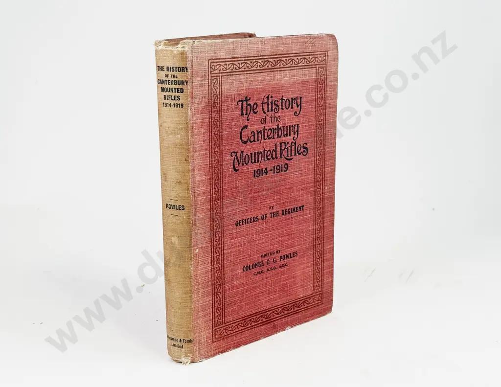 Powles Colonel C G - The History of the Canterbury Mounted Rifles 1914-1919 Image 1++
