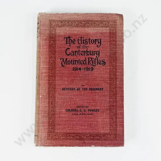 Powles Colonel C G - The History of the Canterbury Mounted Rifles 1914-1919