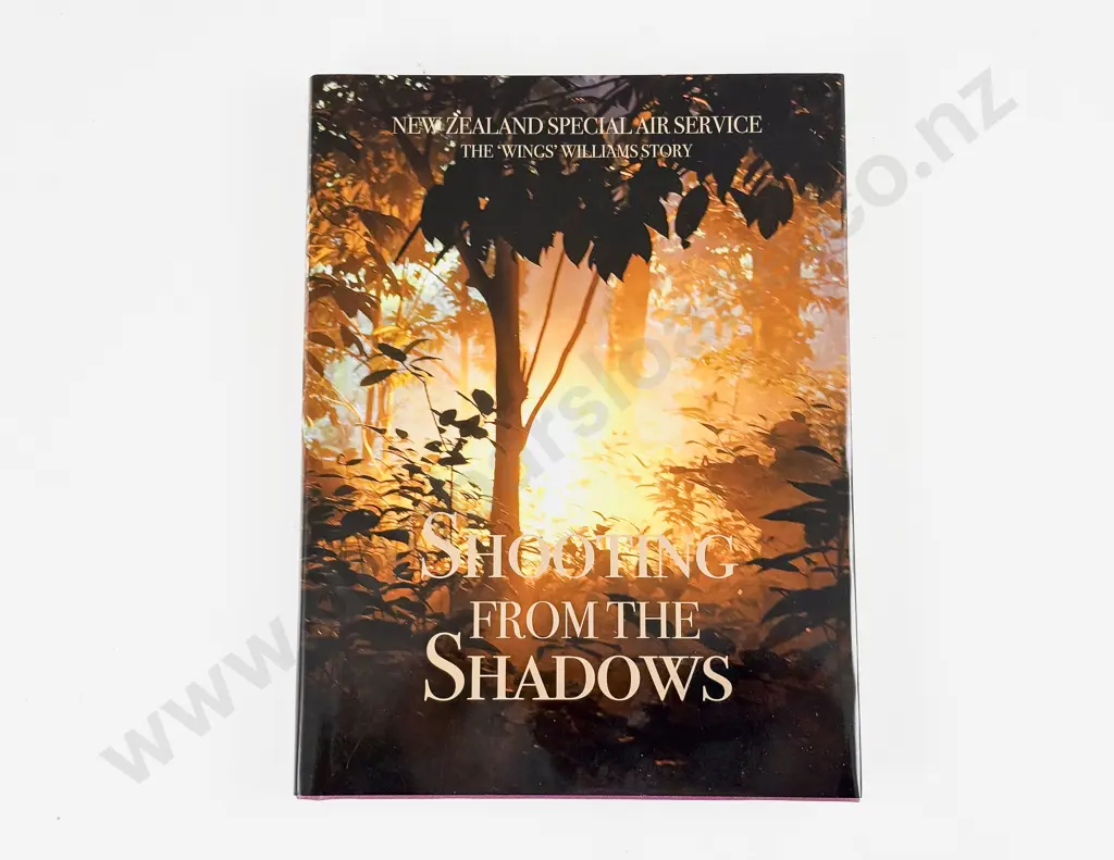 Williams Michael "Wings" - Shooting From The Shadows New Zealand Special Air Service Image 1++