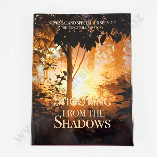 Williams Michael "Wings" - Shooting From The Shadows New Zealand Special Air Service