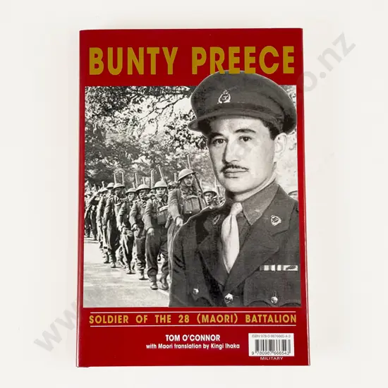 O'Connor Tom - Bunty Preece Soldier Of The 28 (Maori) Battalion