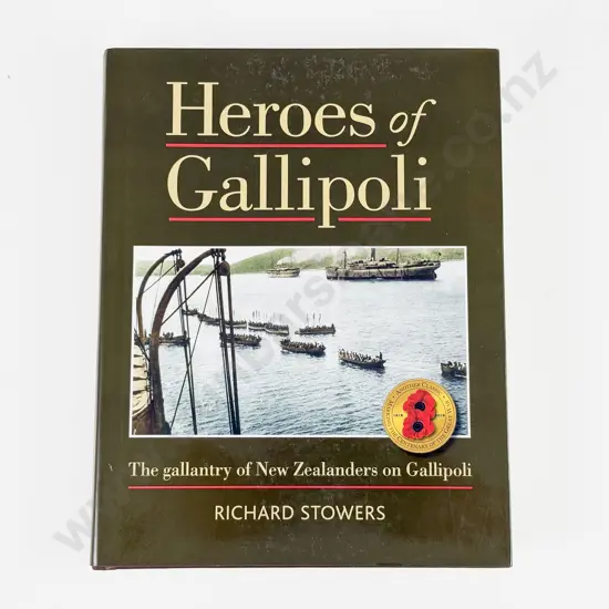 Stowers Richard - Heroes of Gallipoli