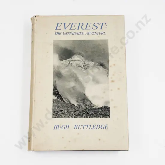 Hugh Ruttledge - Everest The Unfinished Adventure