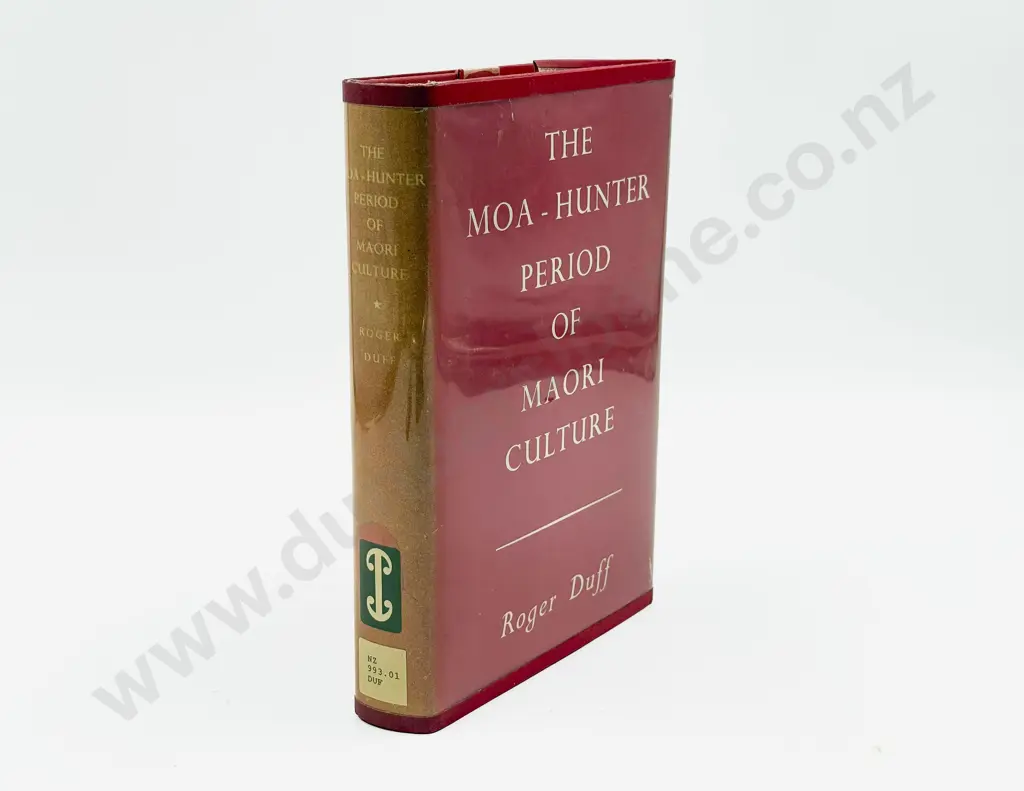 Roger Duff - The Moa Hunter Period of Maori Culture Image 1++